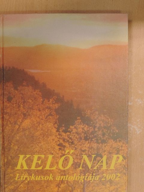Bessenyei Gedő István - Kelő nap [antikvár]