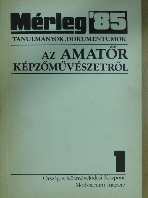 Aleksander Jackowski - Mérleg 1985/1. [antikvár]