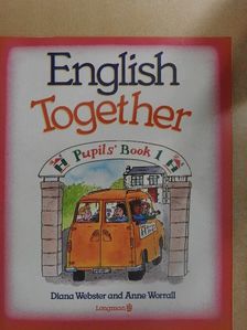 Anne Worrall - English Together 1. - Pupils' Book [antikvár]