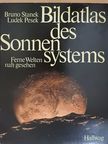 Bruno Stanek - Bildatlas des Sonnensystems [antikvár]