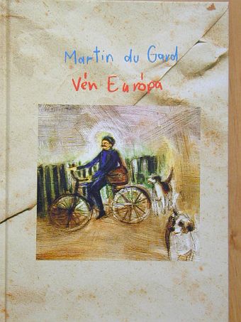 Roger Martin du Gard - Vén Európa [antikvár]