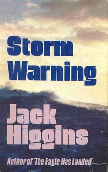 Jack Higgins - Storm Warning [antikvár]
