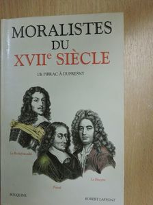 Moralistes du XVIIe siecle [antikvár]