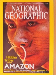 Cathy Newman - National Geographic August 2003 [antikvár]