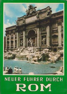 Neuer Führer durch Rom [antikvár]