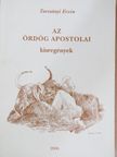 Turcsányi Ervin - Az ördög apostolai [antikvár]