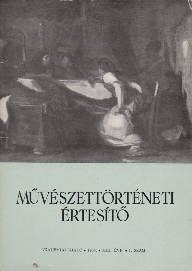 Pogány Ö. Gábor dr. - Művészettörténeti értesítő XIII. évf. 1. szám [antikvár]
