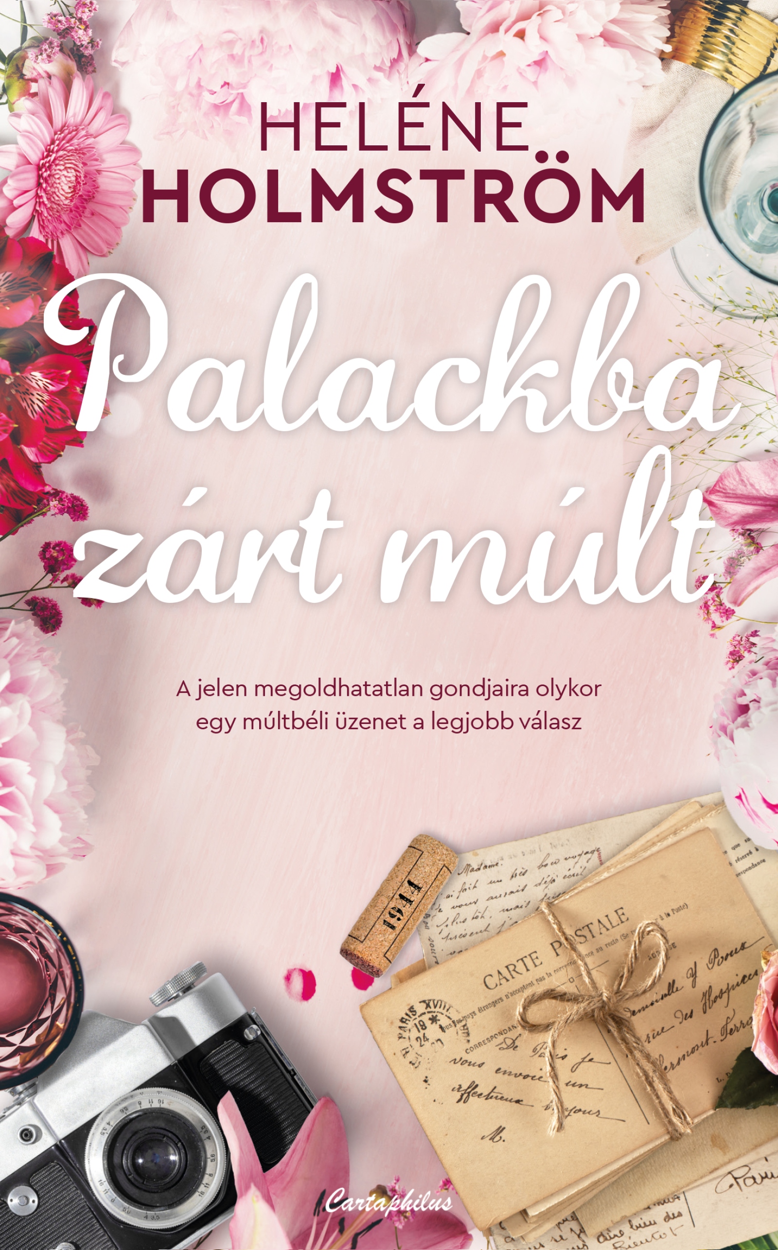 Heléne Holmström - Palackba zárt múlt [eKönyv: epub, mobi]