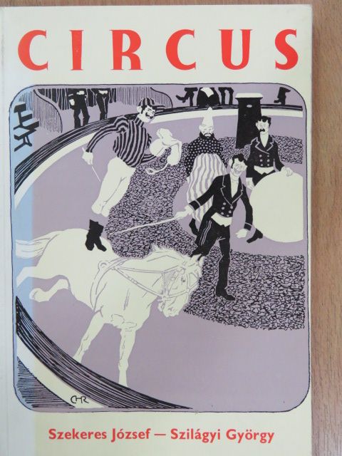 Szekeres József - Circus [antikvár]