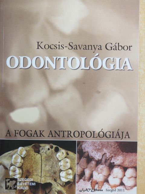 Kocsis-Savanya Gábor - Odontológia [antikvár]