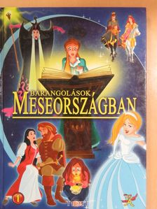 Barangolások Meseországban 1. [antikvár]