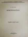 Dr. Stuller Gyula - Sportpedagógia [antikvár]