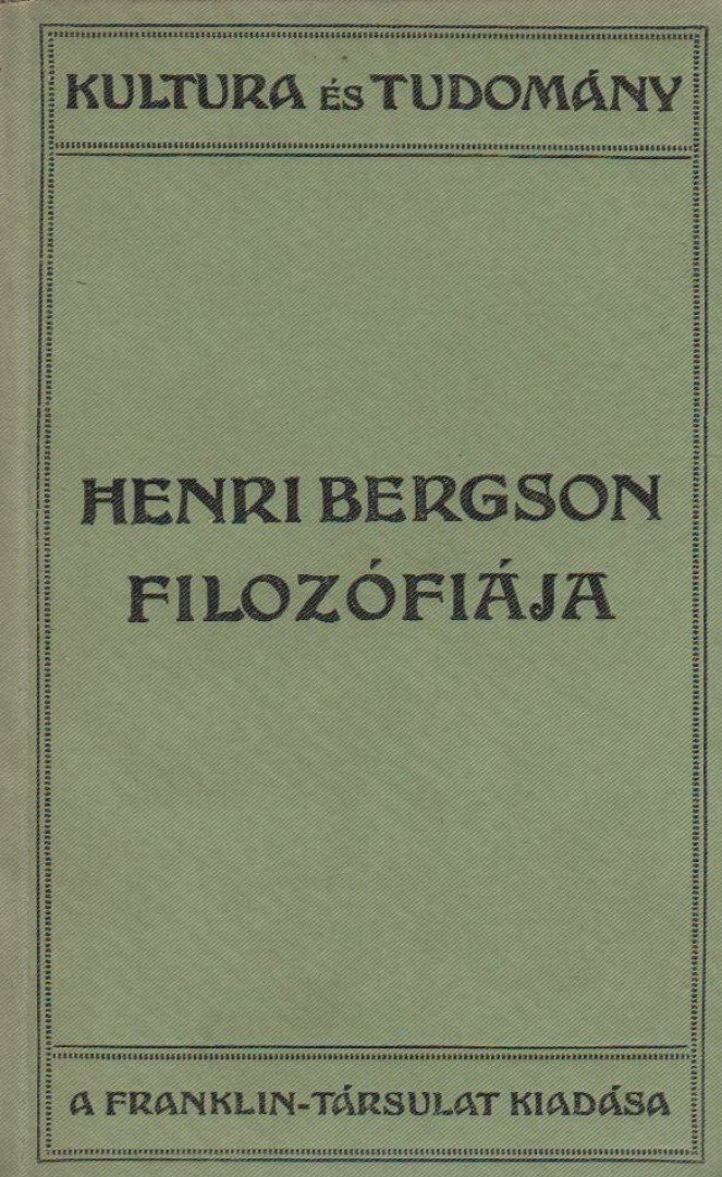 Gillouin, René - Henri Bergson filozófiája [antikvár]