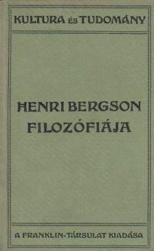 Gillouin, René - Henri Bergson filozófiája [antikvár]