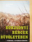 Soltész Béla - Börzsönyi bércek bűvöletében [antikvár]