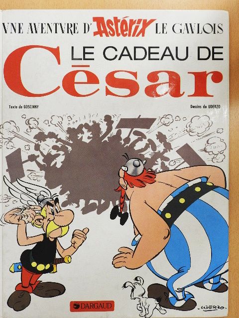 Goscinny - Une aventure d'Astérix le gaulois - Le cadeau de César [antikvár]