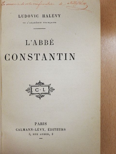 Ludovic Halévy - L'Abbé Constantin [antikvár]