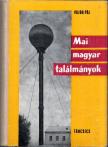 VAJDA PÁL - Mai magyar találmányok [antikvár]