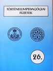 Dr. Szabolcs Ottó - Történelempedagógiai füzetek 26. [antikvár]