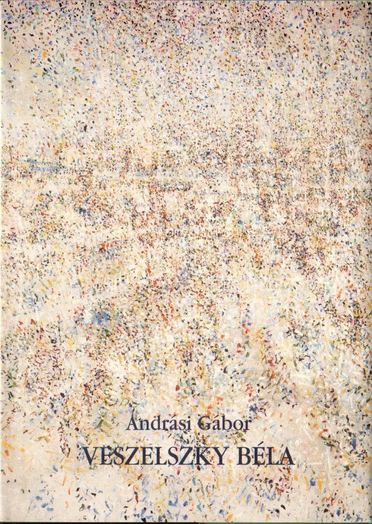 ANDRÁSI GÁBOR - Veszelszky Béla [antikvár]