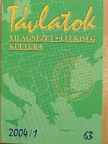 András Imre - Távlatok 2004/1. [antikvár]