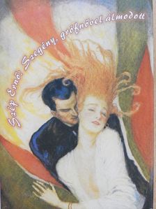 Szép Ernő - Szegény, grófnővel álmodott [antikvár]