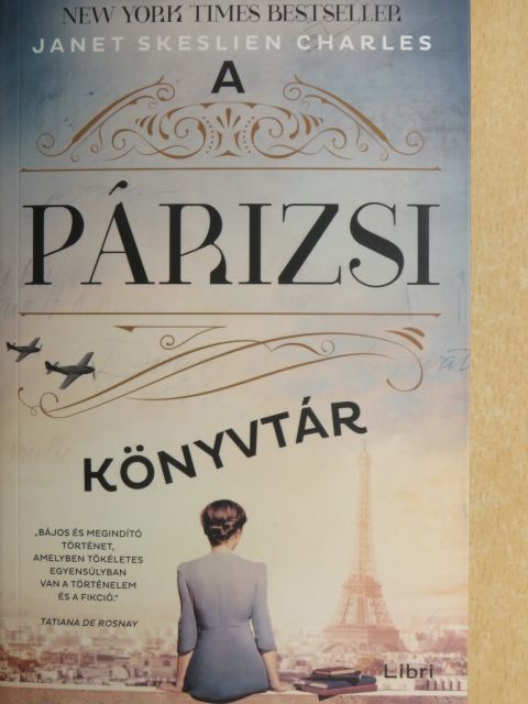 Janet Skeslien Charles - A párizsi könyvtár [antikvár]