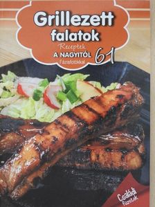 Dr. Csizmadia András - Grillezett falatok [antikvár]