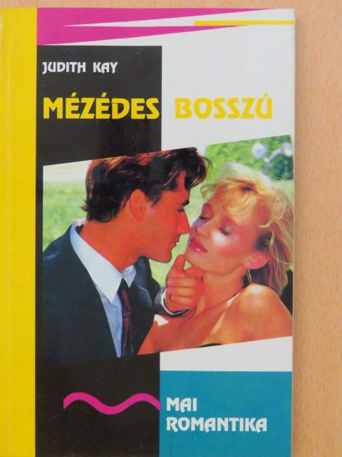 Judith Kay - Mézédes bosszú [antikvár]