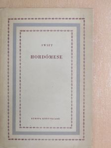 Swift - Hordómese [antikvár]