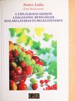 Sréter Lídia - A táplálkozás szerepe a daganatos betegségek kialakulásában és megelőzésében [antikvár]