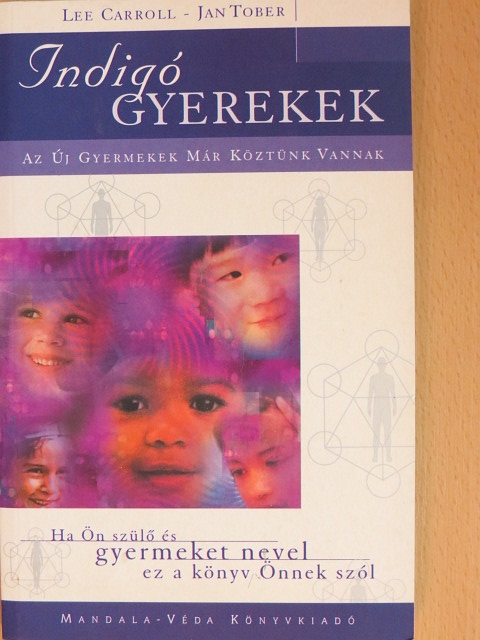 Jan Tober - Indigó gyerekek [antikvár]