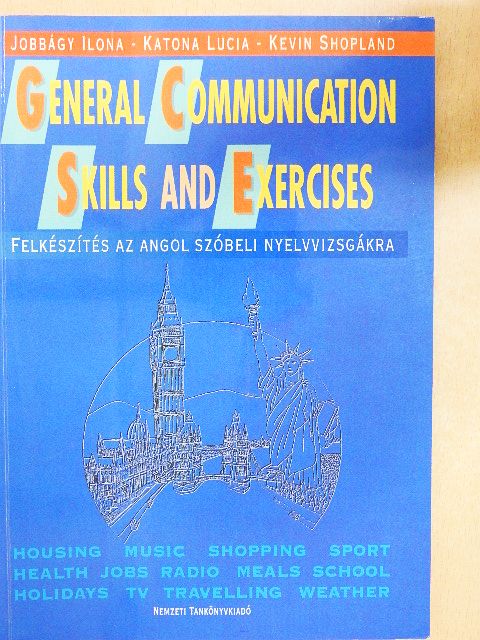 Jobbágy Ilona - General Communication Skills and Exercises [antikvár]