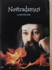 Nostradamus - A próféciák [antikvár]