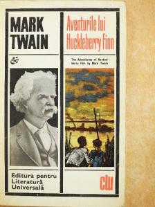 Mark Twain - Aventurile lui Huckleberry Finn [antikvár]