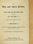 Fater  von Lehen S. J. - Der Weg zum innern Frieden (gótbetűs) [antikvár]