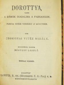 Csokonai Vitéz Mihály - Dorottya, vagyis a dámák diadalma a farsangon [antikvár]