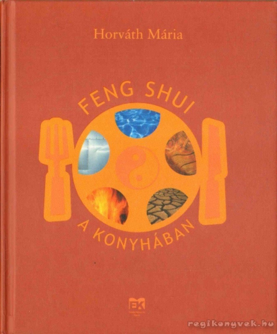 Feng Shui a konyhában [antikvár]