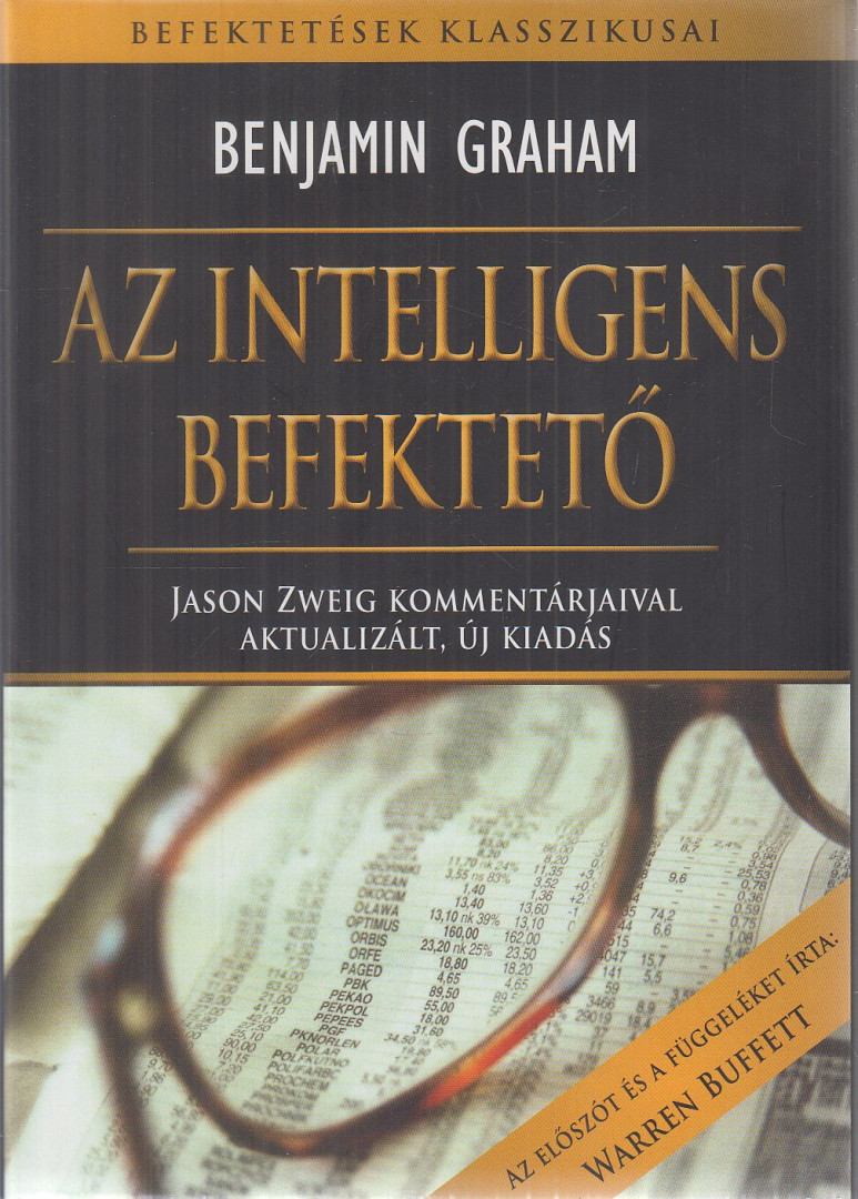 Benjamin Graham - Az intelligens befektető [antikvár]