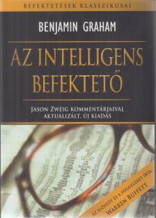 Benjamin Graham - Az intelligens befektető [antikvár]