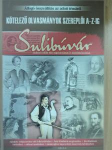 Bányai Katalin - Kötelező olvasmányok szereplői A-Z-ig [antikvár]