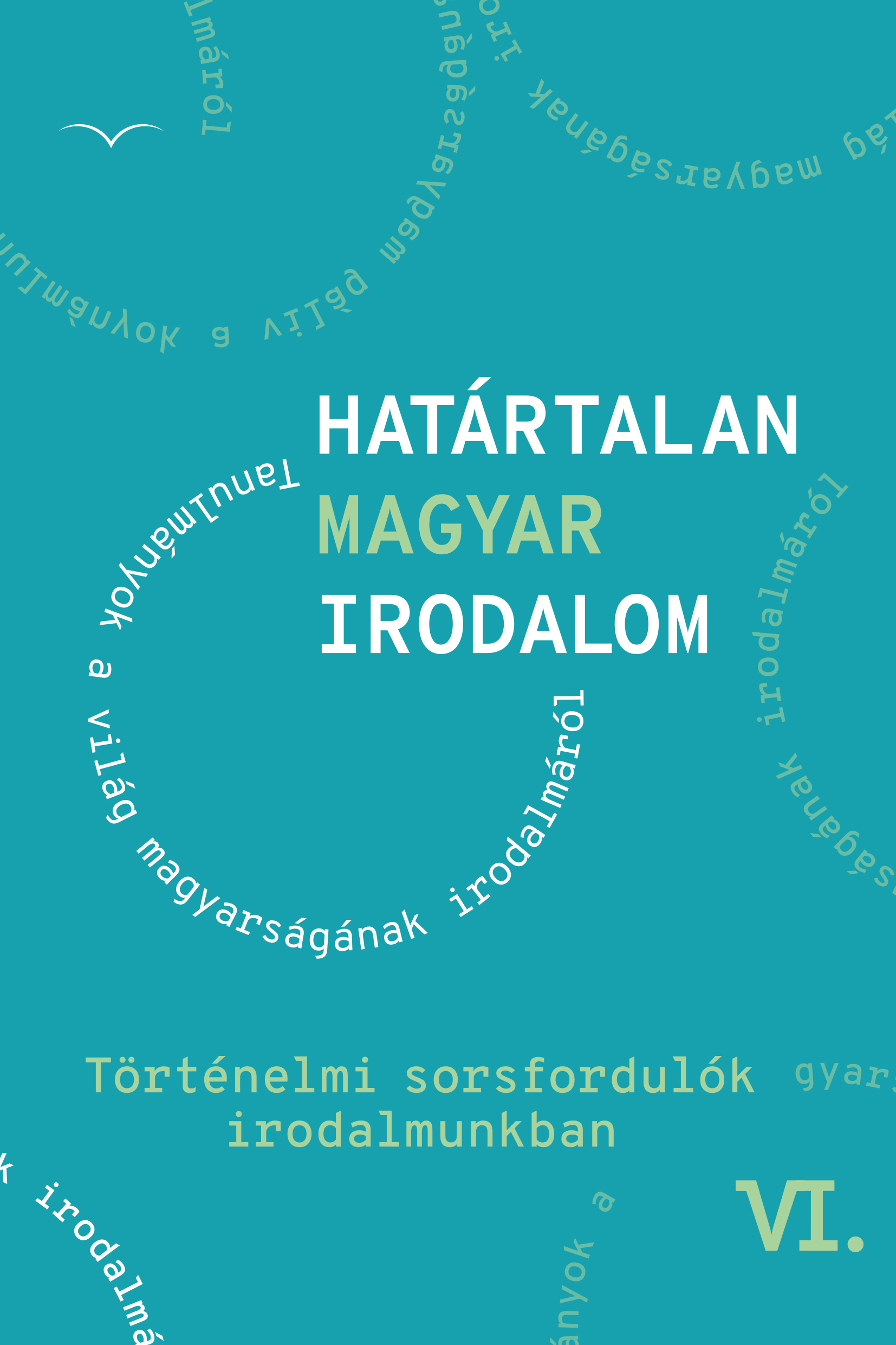 Határtalan magyar irodalom VI.