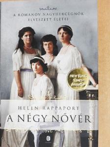 Helen Rappaport - A négy nővér [antikvár]