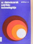 A. Sz. Ginzburg - Az élelmiszerek szárítástechnológiája [antikvár]