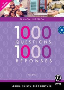 LX-0131-1 Vida Enikő - 1000 Questions 1000 Réponses - Francia középfok /új/