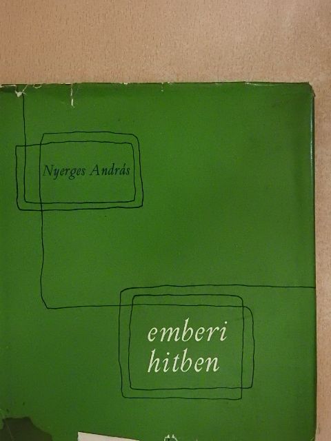 Nyerges András - Emberi hitben [antikvár]