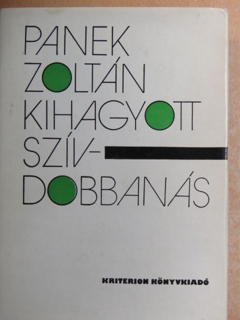 Panek Zoltán - Kihagyott szívdobbanás [antikvár]