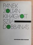 Panek Zoltán - Kihagyott szívdobbanás [antikvár]