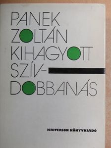 Panek Zoltán - Kihagyott szívdobbanás [antikvár]