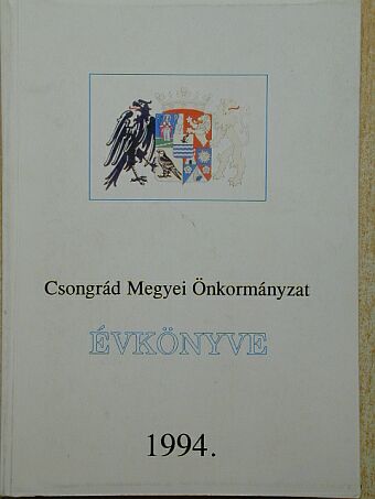 Ambrus Viktor - Csongrád Megyei Önkormányzat Évkönyve 1994. [antikvár]